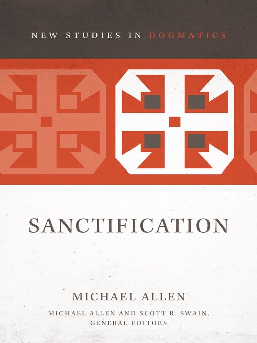Title details for Sanctification by Michael Allen - Available